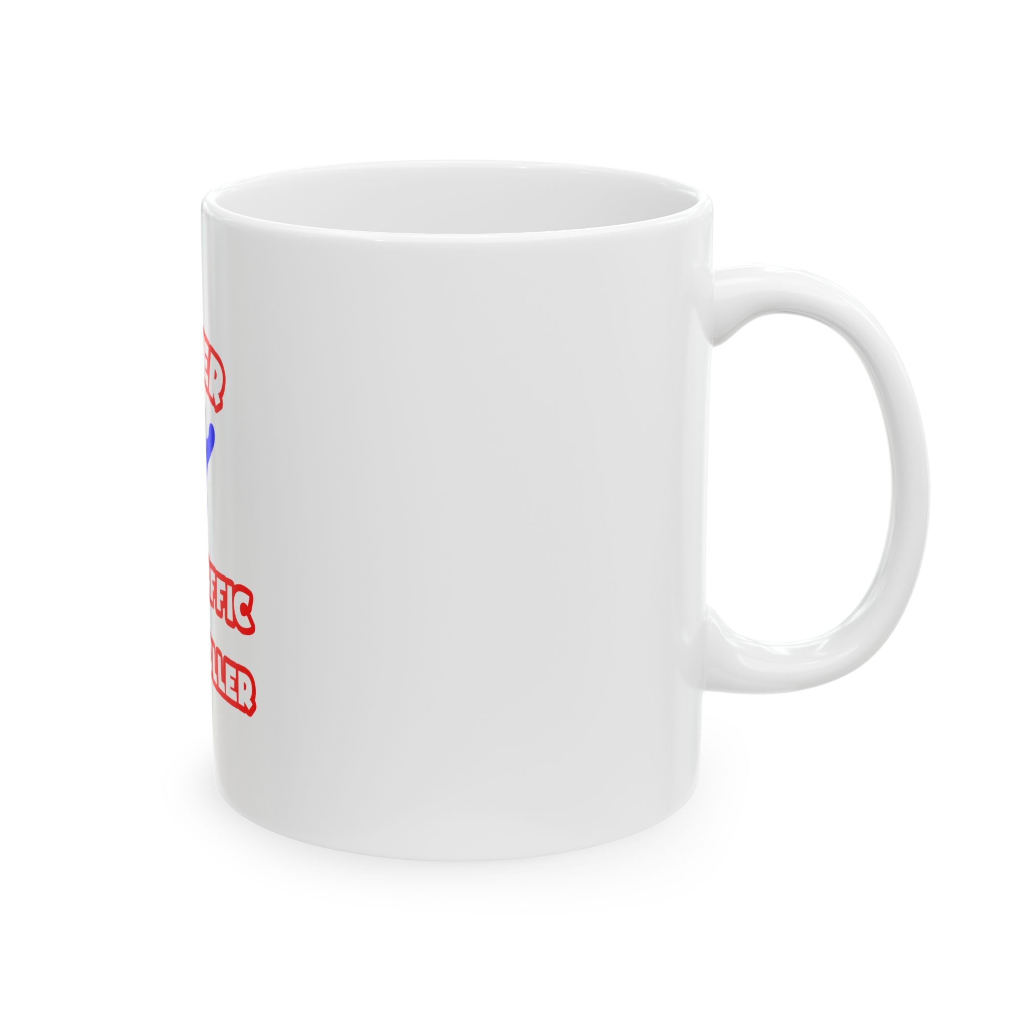 Super Air Traffic Controller - Ceramic Mug, (11oz, 15oz)