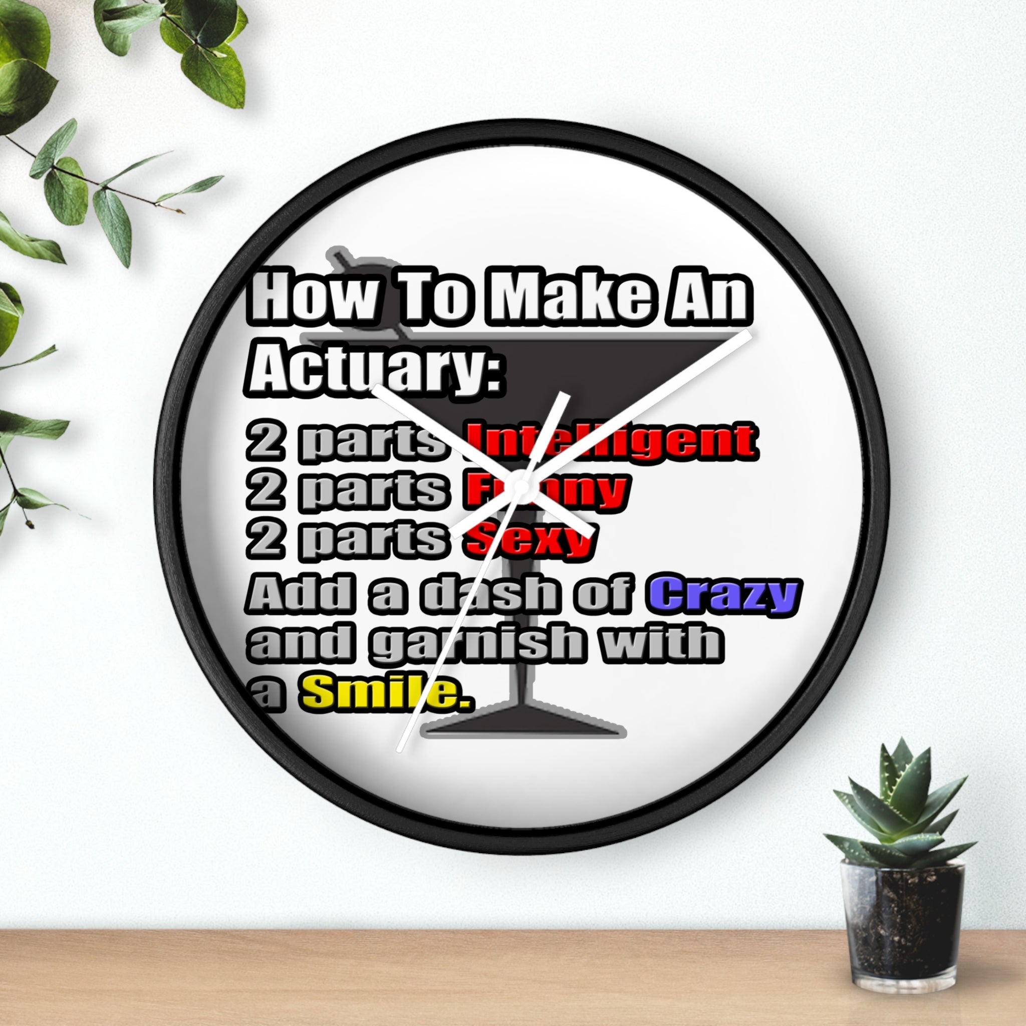 How To Make an Actuary - Wall Clock
