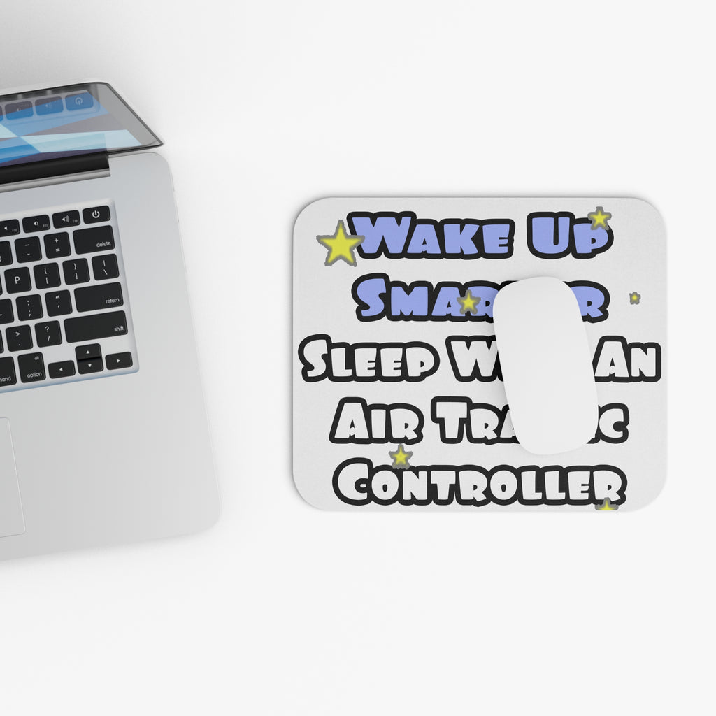 Wake Up Smarter...Sleep With an Air Traffic Controller - Mouse Pad (Rectangle)