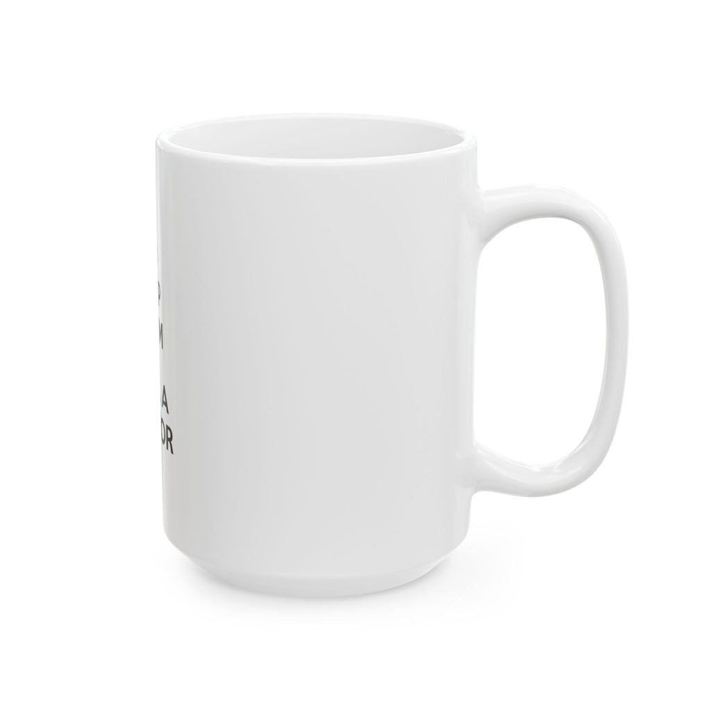 Keep Calm and Call a Doctor - Ceramic Mug, (11oz, 15oz)