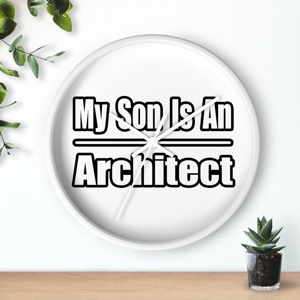 My Son Is An Architect - Wall Clock