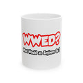 WWED...What Would an Engineer Do - Ceramic Mug, (11oz, 15oz)