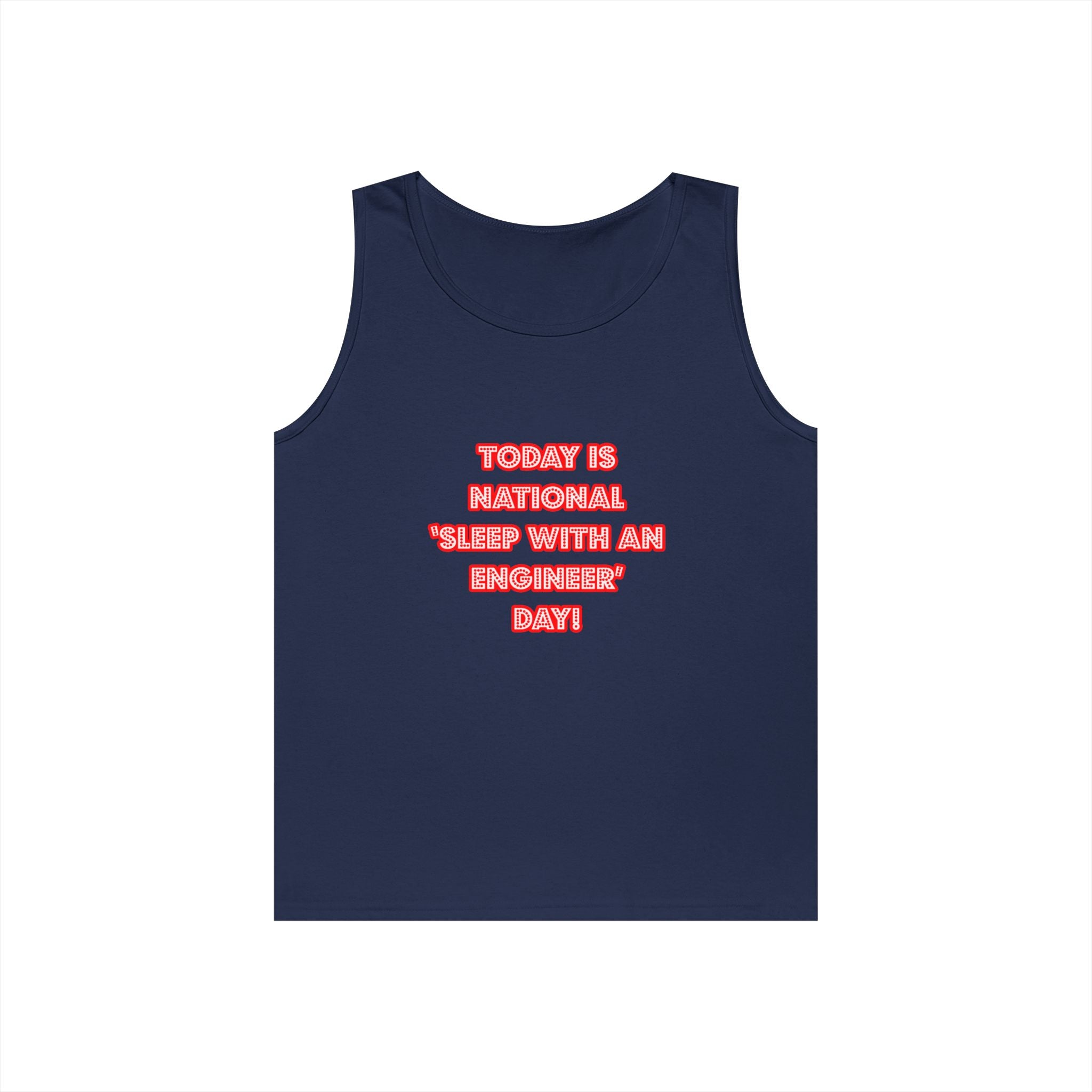 National 'Sleep With an Engineer' Day - Unisex Heavy Cotton Tank Top