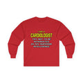 Cardiologist...Superior Intelligence - Unisex Ultra Cotton Long Sleeve Tee