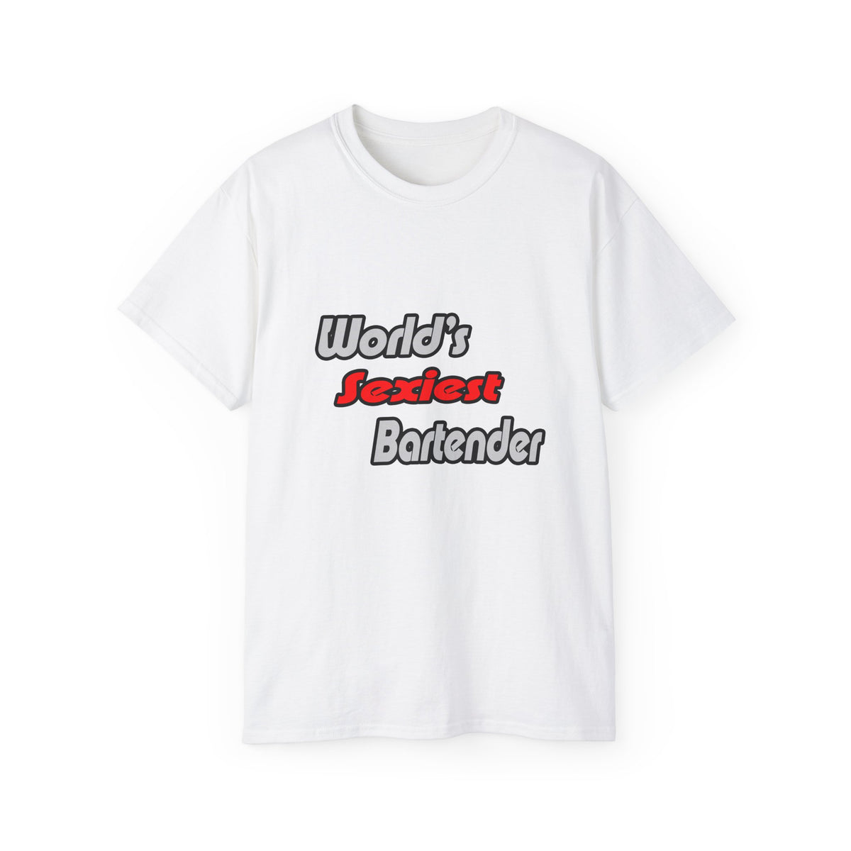 World's Sexiest Bartender - Unisex Ultra Cotton Tee