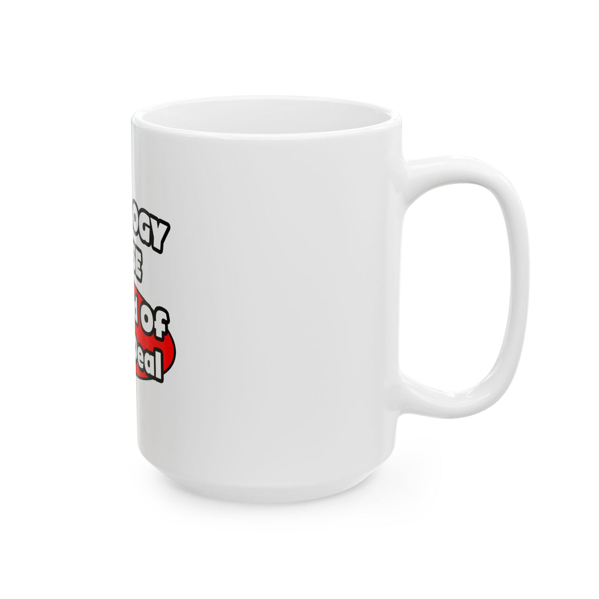 Oncology Nurse...Big Deal - Ceramic Mug, (11oz, 15oz)