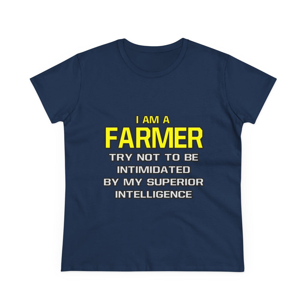 Farmer...Superior Intelligence - Women's Midweight Cotton Tee