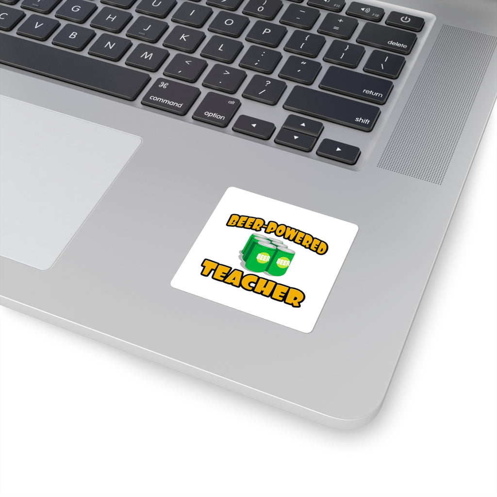Beer Powered Teacher - Square Stickers