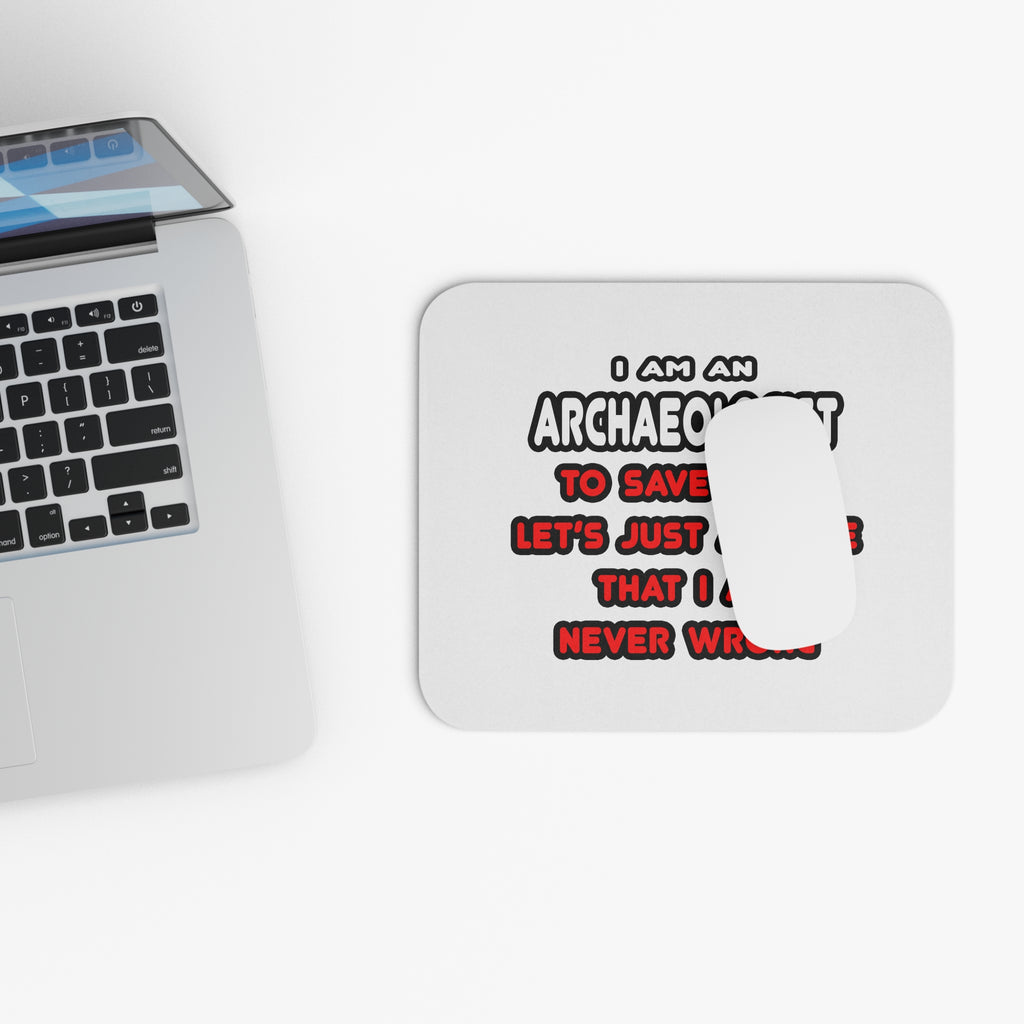 Funny Archaeologist T Shirts and Gifts - Mouse Pad (Rectangle)