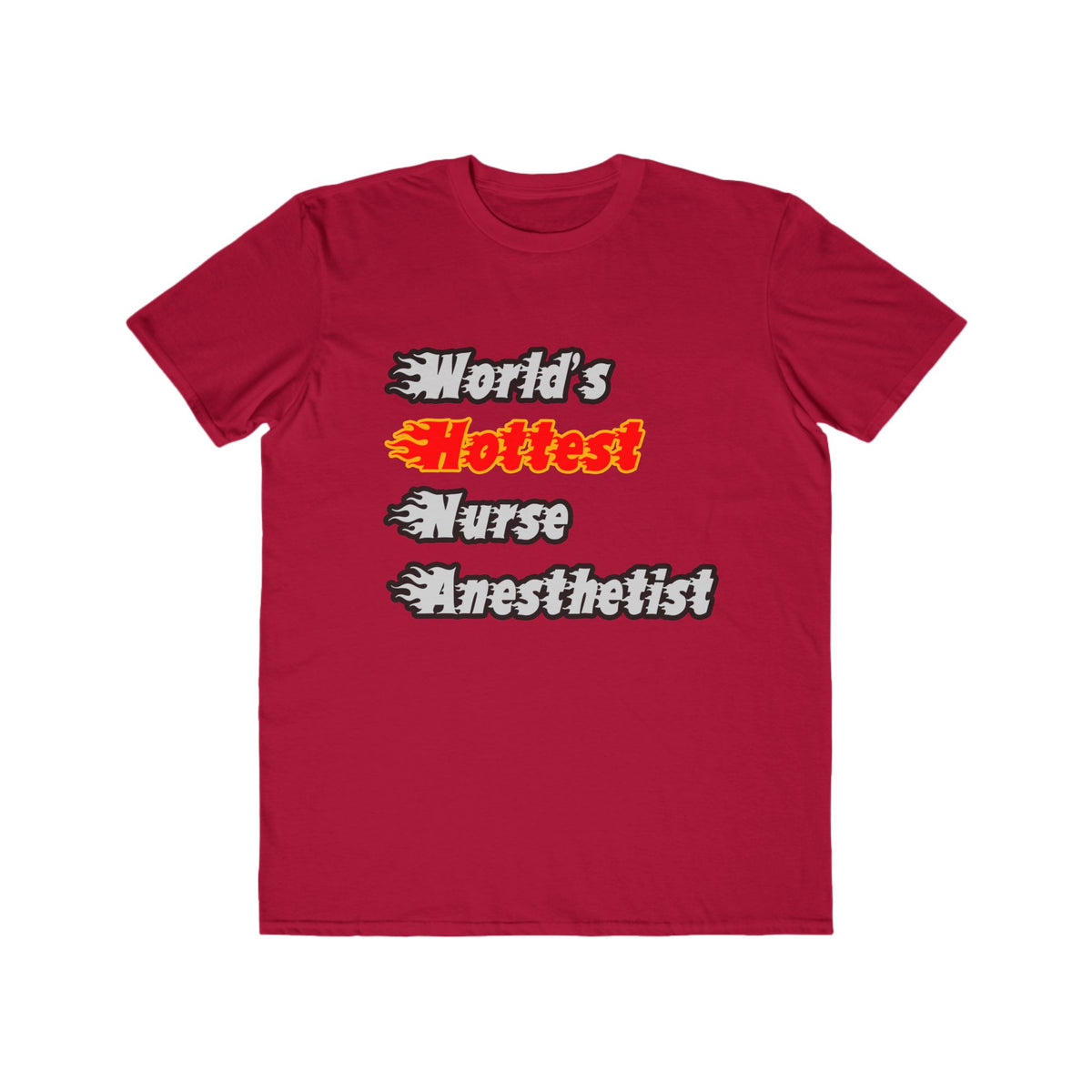 World's Hottest Nurse Anesthetist - Men's Lightweight Fashion Tee