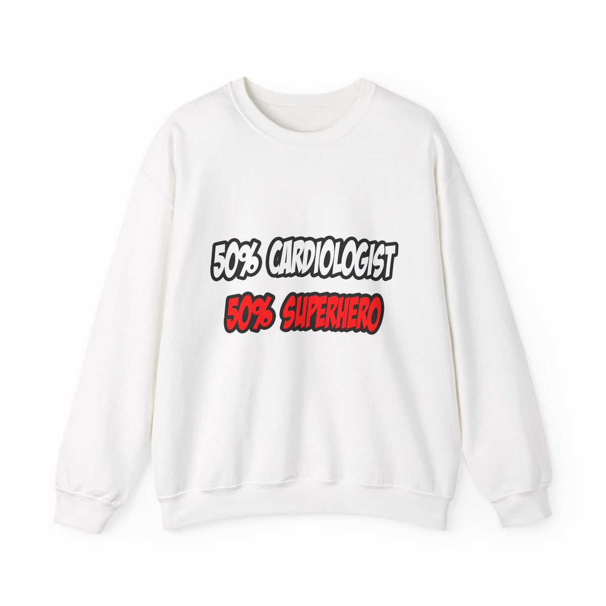 Half Cardiologist...Half Superhero - Unisex Heavy Blend™ Crewneck Sweatshirt