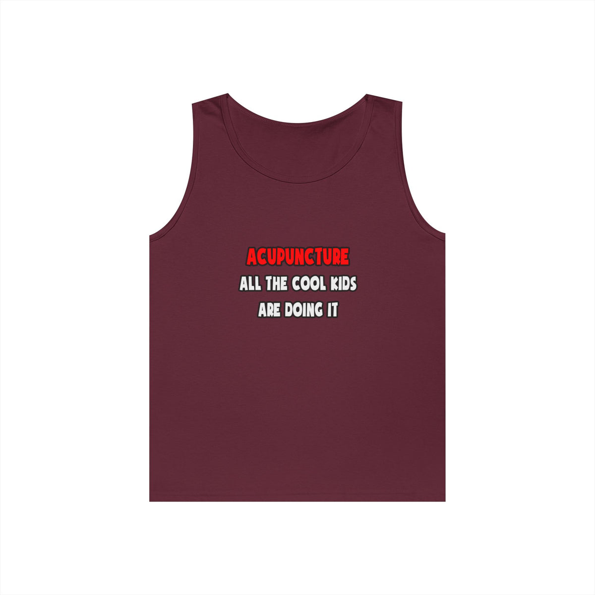 Funny Acupuncturist Shirts and Gifts - Unisex Heavy Cotton Tank Top