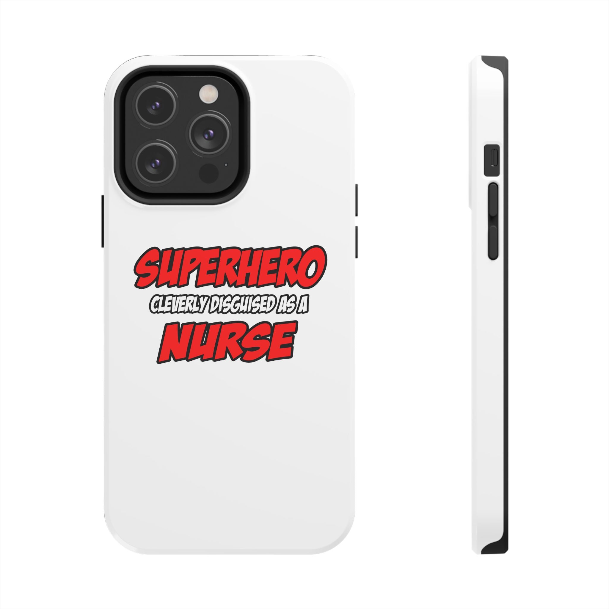 Superhero...Nurse - Tough Phone Cases