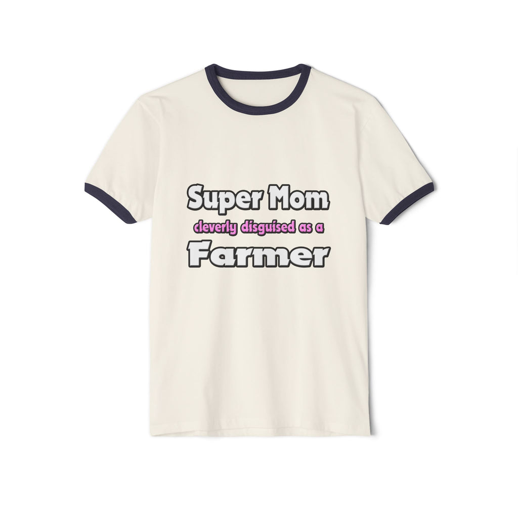 Super Mom ... Farmer - Unisex Cotton Ringer T-Shirt