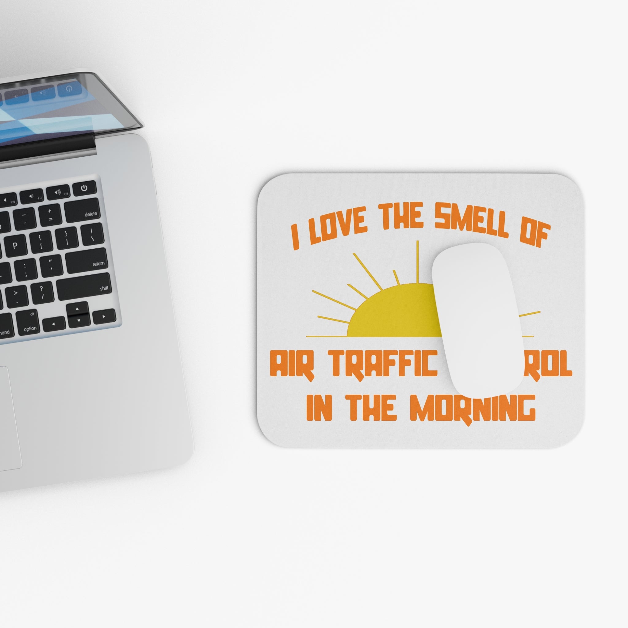 Smell of Air Traffic Control in the Morning - Mouse Pad (Rectangle)