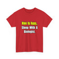 Sleep With Biologist - Unisex Heavy Cotton Tee