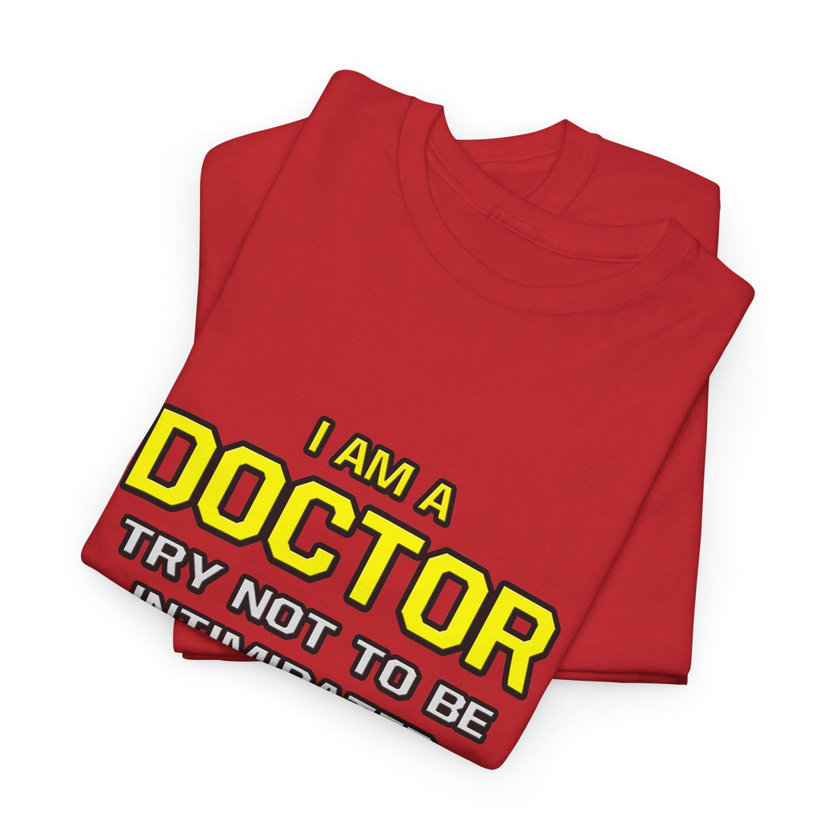 Doctor...Superior Intelligence - Unisex Heavy Cotton Tee