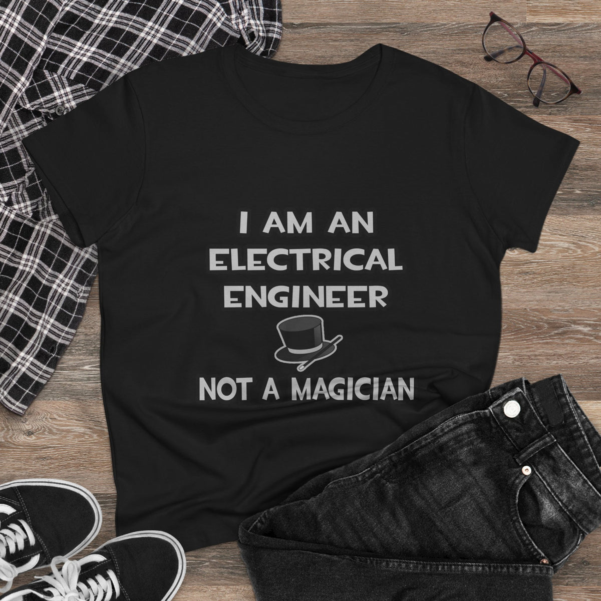 Electrical Engineer ... Not A Magician - Women's Midweight Cotton Tee