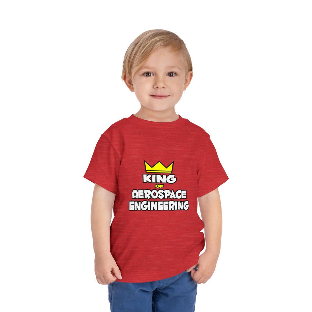 King of Aerospace Engineering - Toddler Short Sleeve Tee