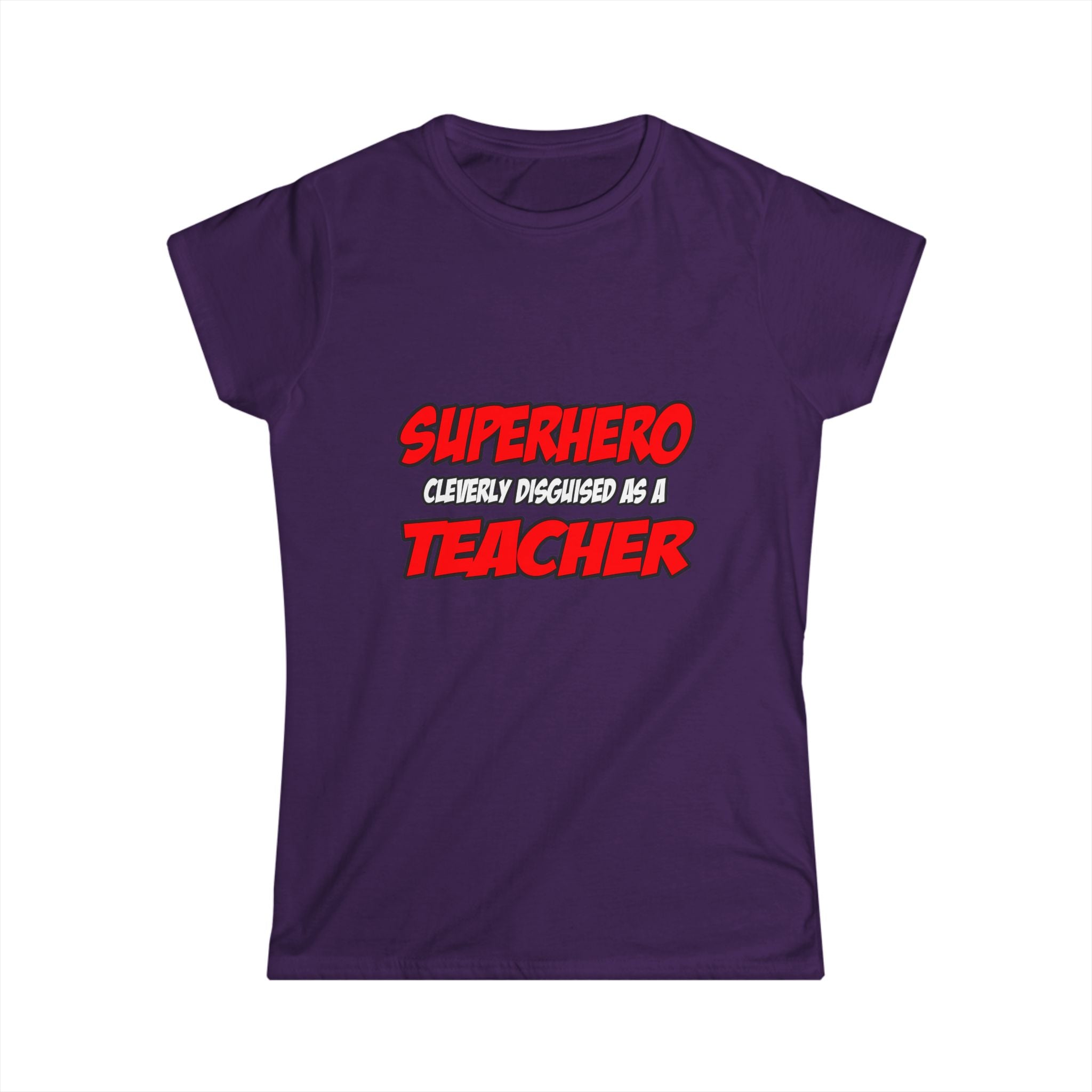 Superhero...Teacher - Women's Softstyle Tee