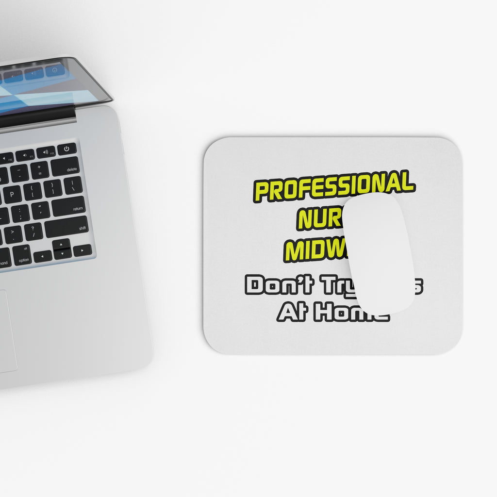 Professional Nurse Midwife .. Joke - Mouse Pad (Rectangle)