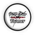 Porn Star...Farmer - Wall Clock