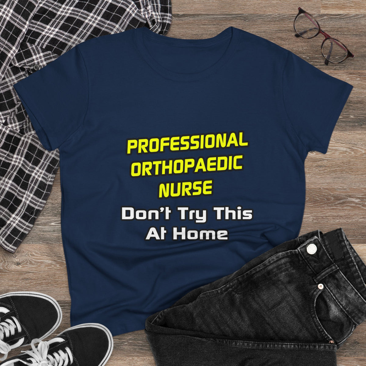 Professional Orthopaedic Nurse .. Joke - Women's Midweight Cotton Tee