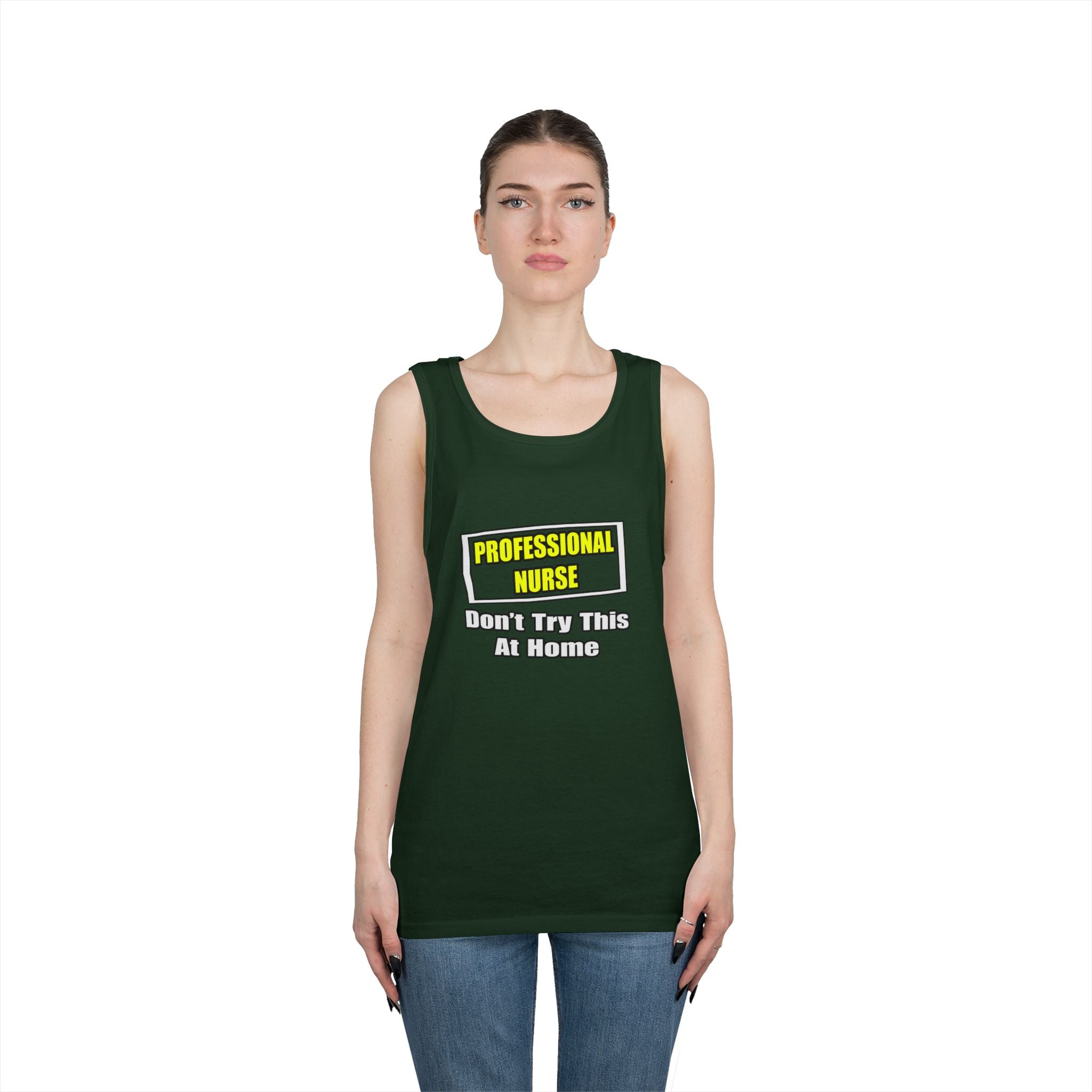 Professional Nurse...Don't Try This At Home - Unisex Heavy Cotton Tank Top