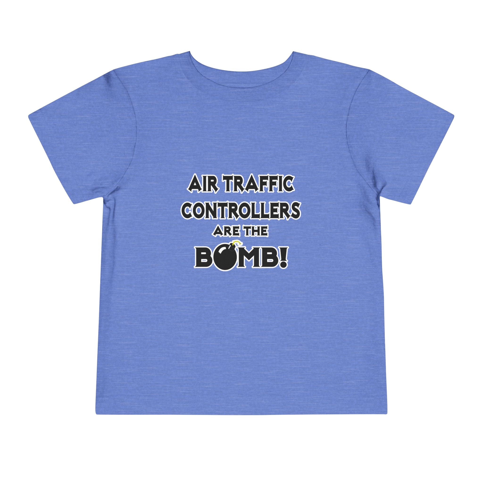 Air Traffic Controllers Are The Bomb! - Toddler Short Sleeve Tee