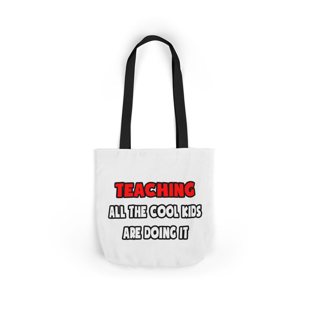 Funny Teacher Shirts and Gifts - Canvas Tote Bag, 5-Color Straps