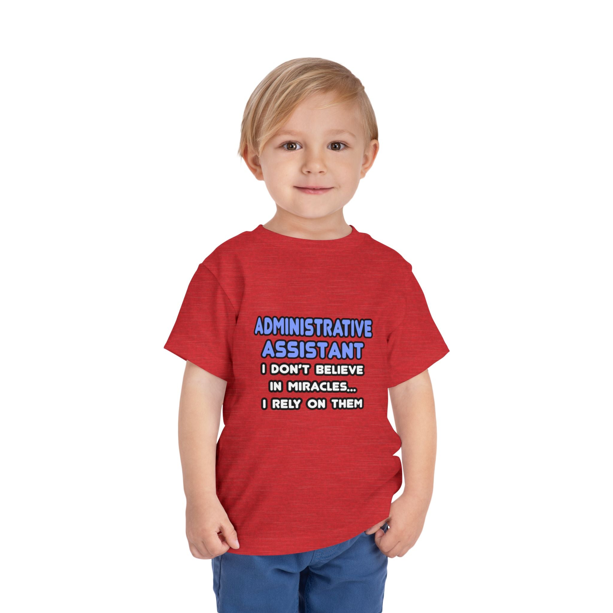Miracles and Administrative Assistants - Toddler Short Sleeve Tee