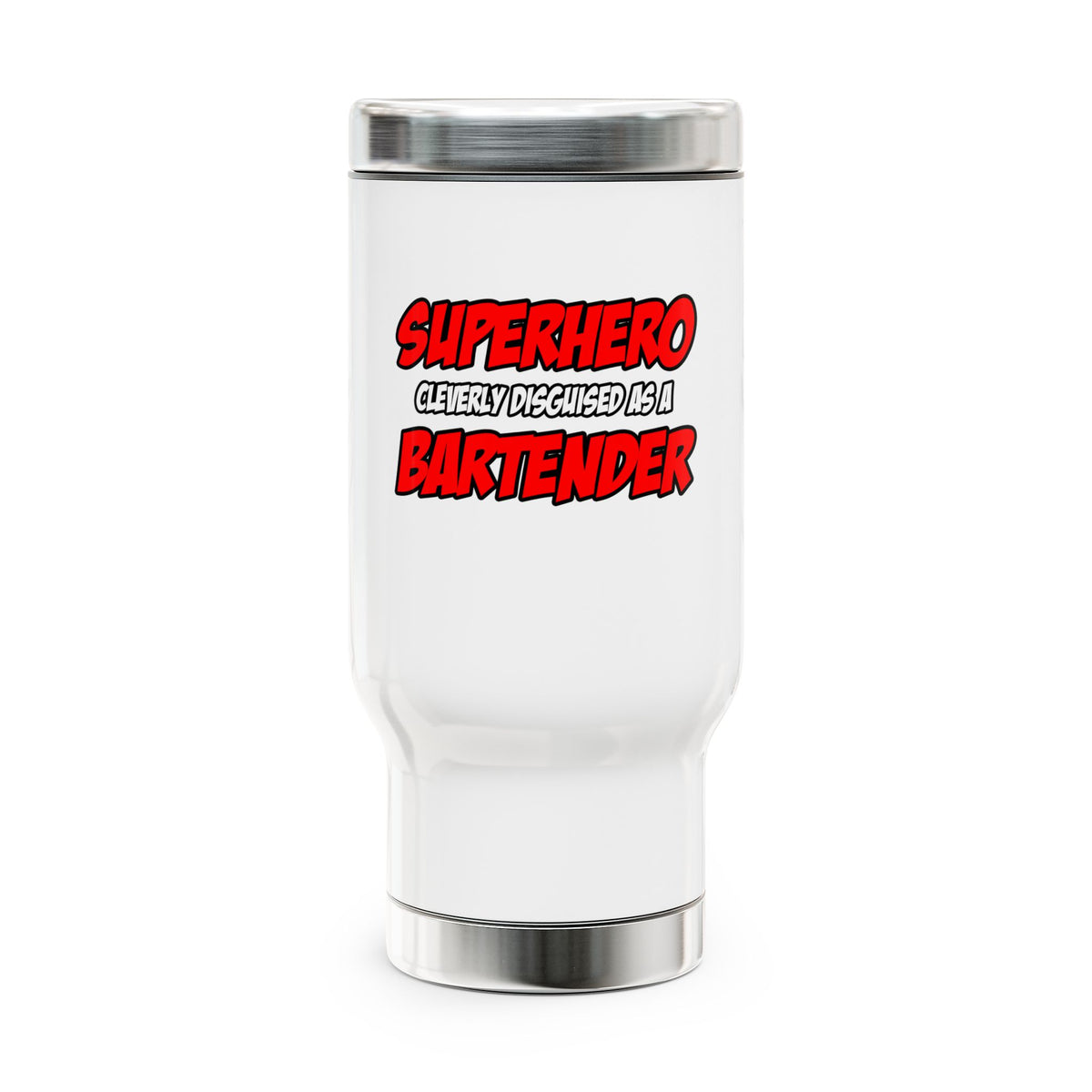 Superhero...Bartender - Stainless Steel Travel Mug with Handle, 14oz