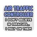 Miracles and Air Traffic Controllers - Mouse Pad (Rectangle)
