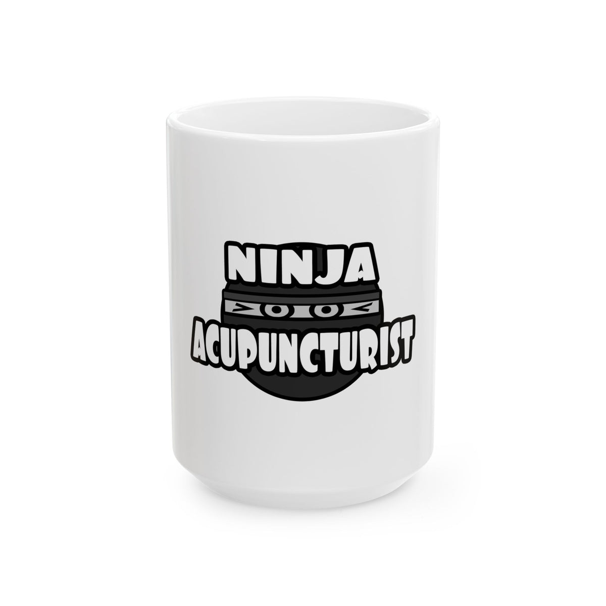 Ninja Acupuncturist - Ceramic Mug, (11oz, 15oz)