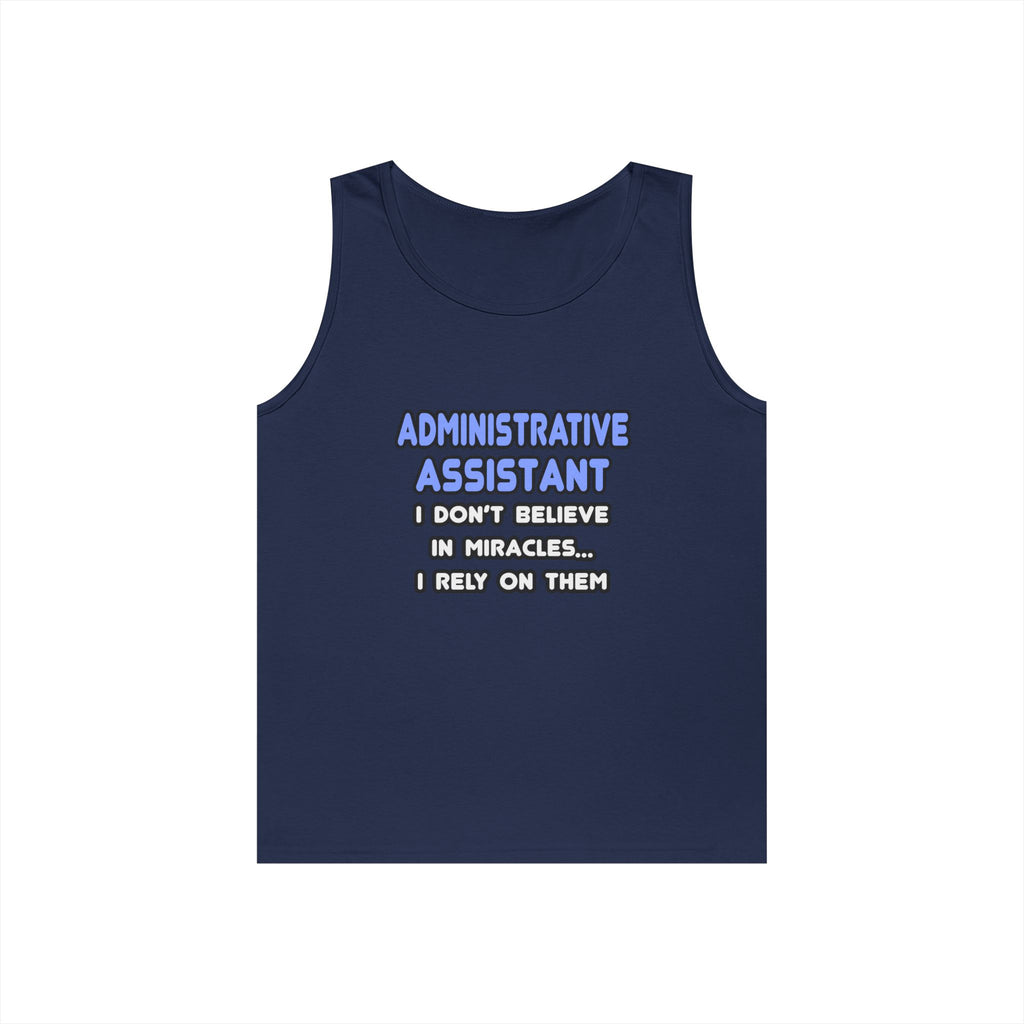 Miracles and Administrative Assistants - Unisex Heavy Cotton Tank Top