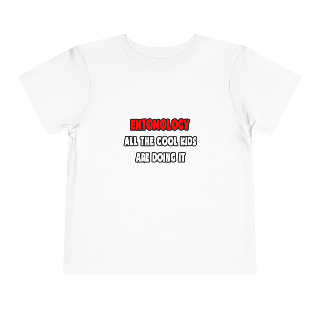 Funny Entomologist Shirts and Gifts - Toddler Short Sleeve Tee