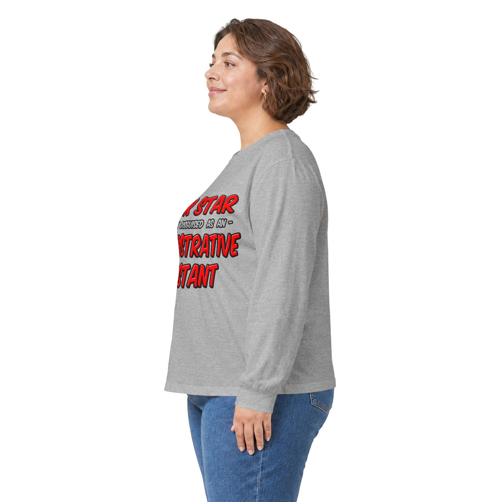 Rock Star...Administrative Assistant - Unisex Ultra Cotton Long Sleeve Tee