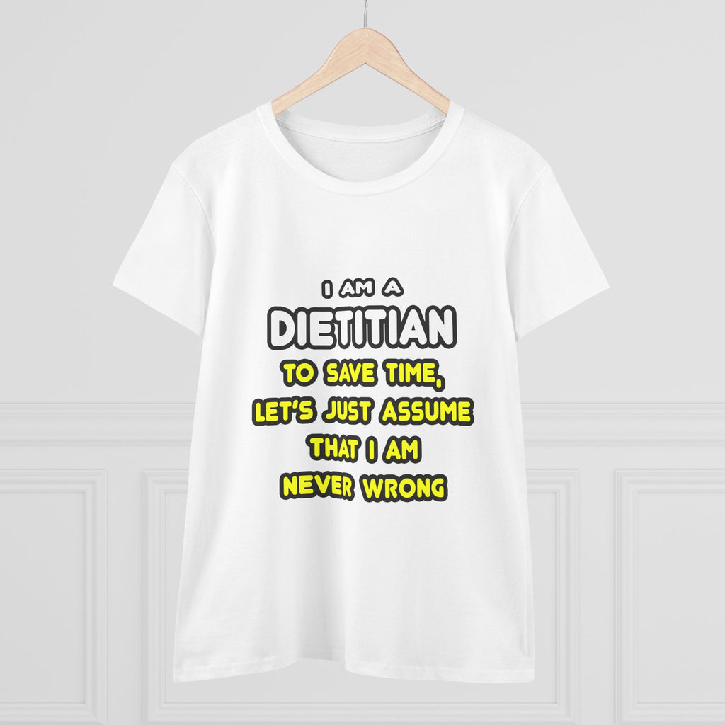 Funny Dietitian T Shirts and Gifts - Women's Midweight Cotton Tee