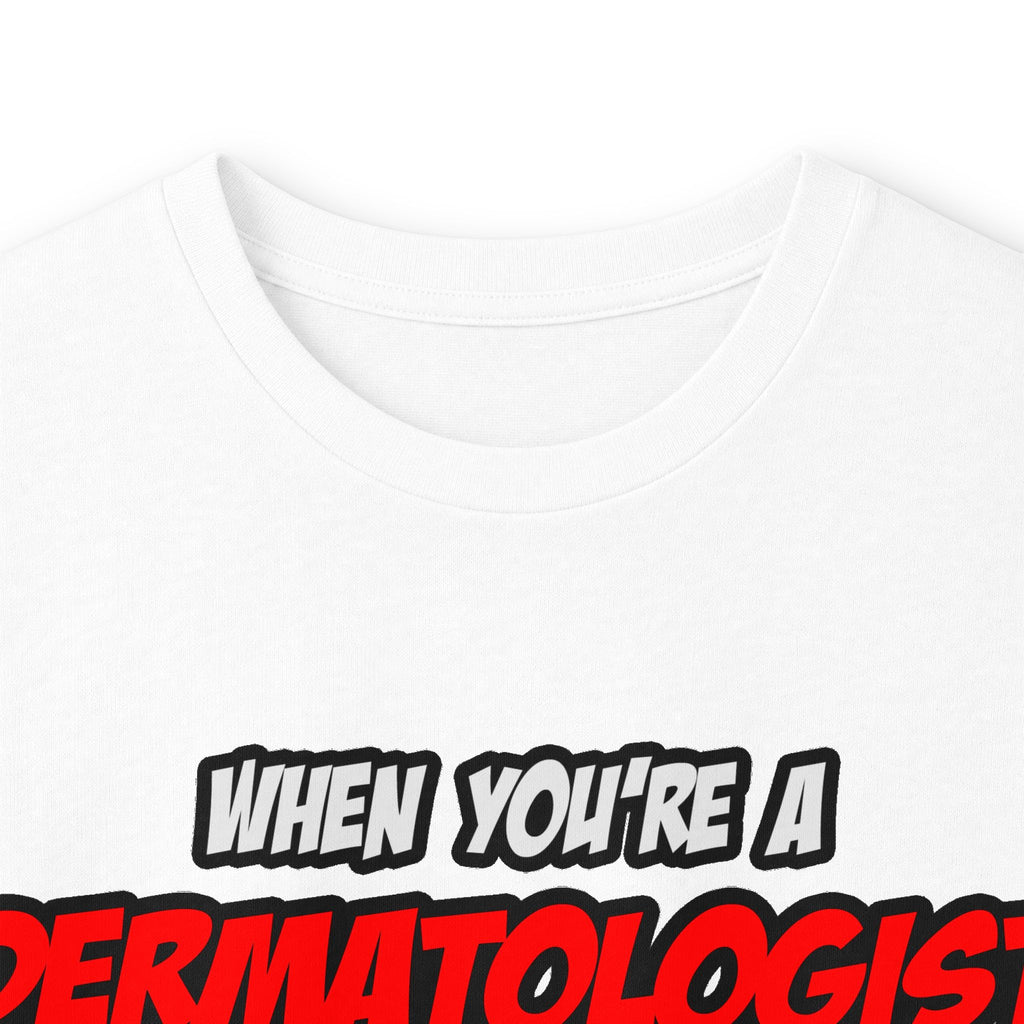 Dermatologist .. OMG WTF LOL - Unisex Ultra Cotton Long Sleeve Tee