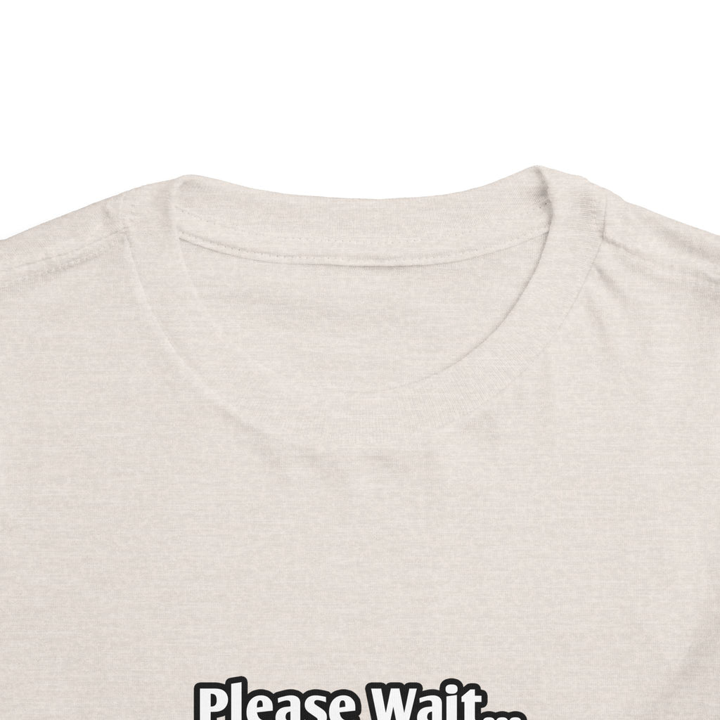 Please Wait...Aerospace Engineer Loading - Toddler Short Sleeve Tee