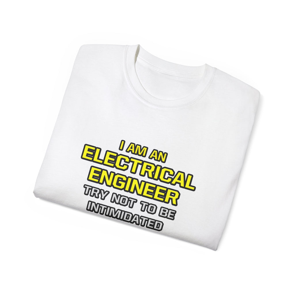Electrical Engineer...Superior Intelligence - Unisex Ultra Cotton Tee