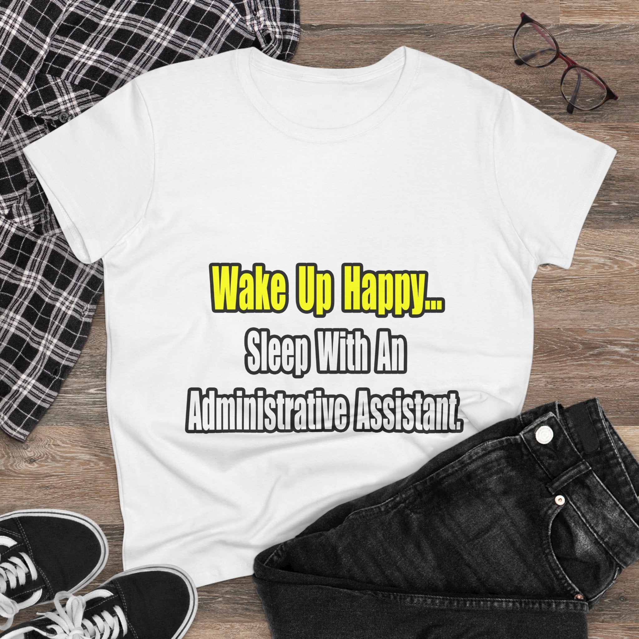 Sleep With An Administrative Assistant - Women's Midweight Cotton Tee
