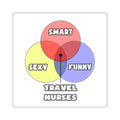 Venn Diagram .. Travel Nurses - Square Stickers