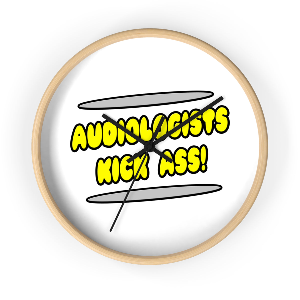Audiologists Kick Ass! - Wall Clock