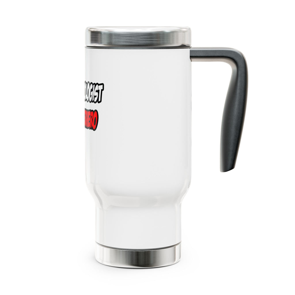 Half Cardiologist...Half Superhero - Stainless Steel Travel Mug with Handle, 14oz