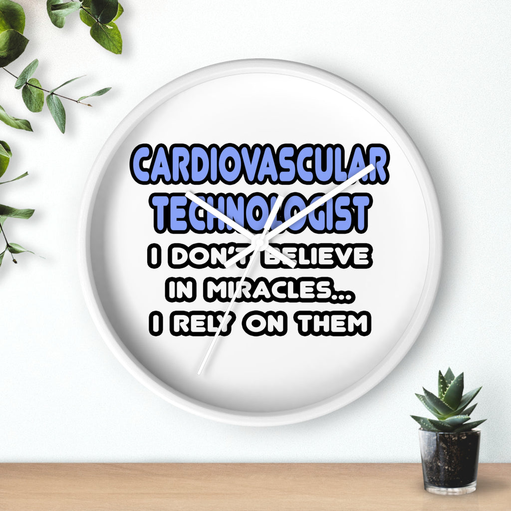 Miracles and Cardiovascular Technologists - Wall Clock