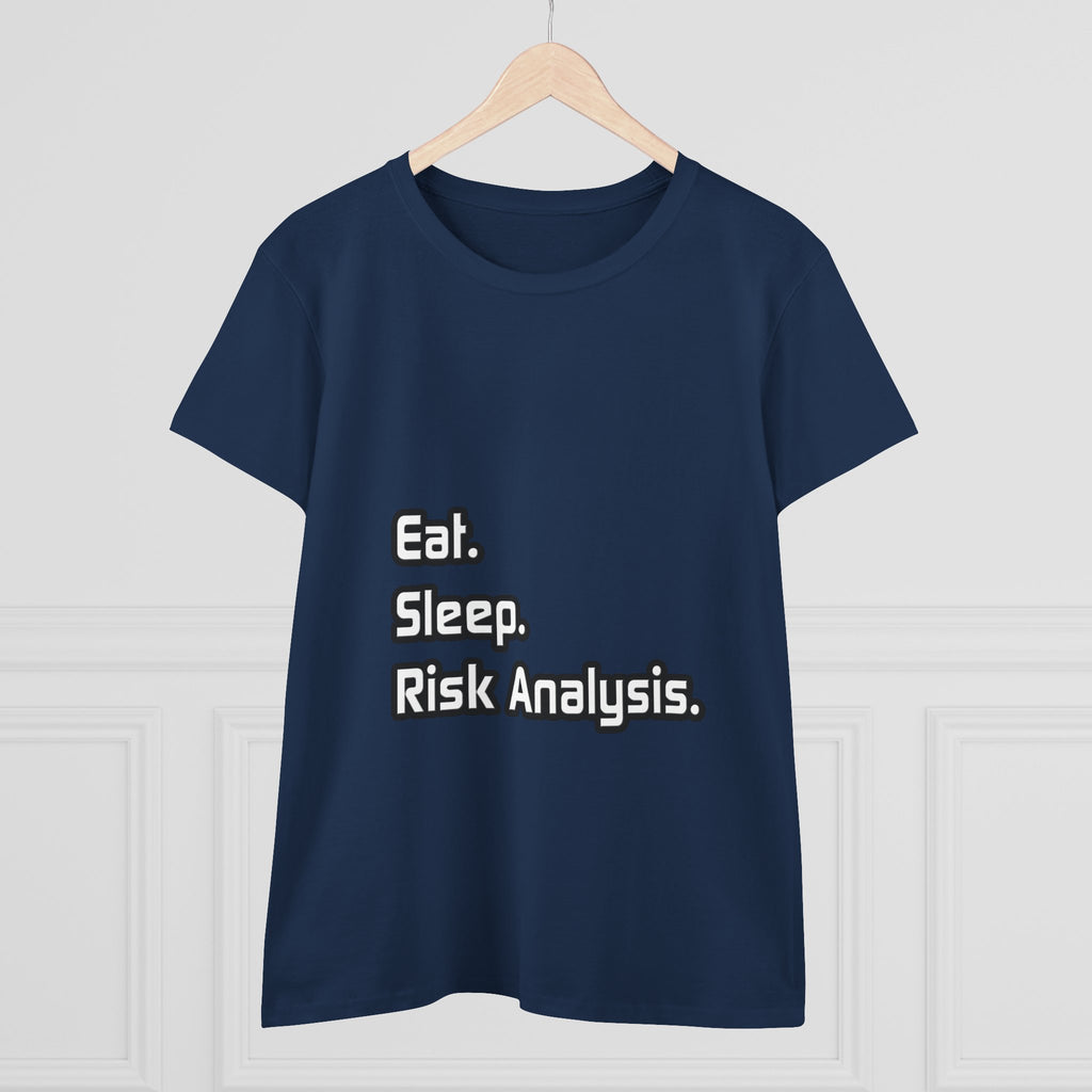 Eat. Sleep. Risk Analysis - Women's Midweight Cotton Tee