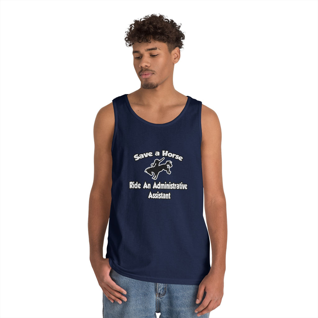 Save a Horse, Ride an Administrative Assistant - Unisex Heavy Cotton Tank Top