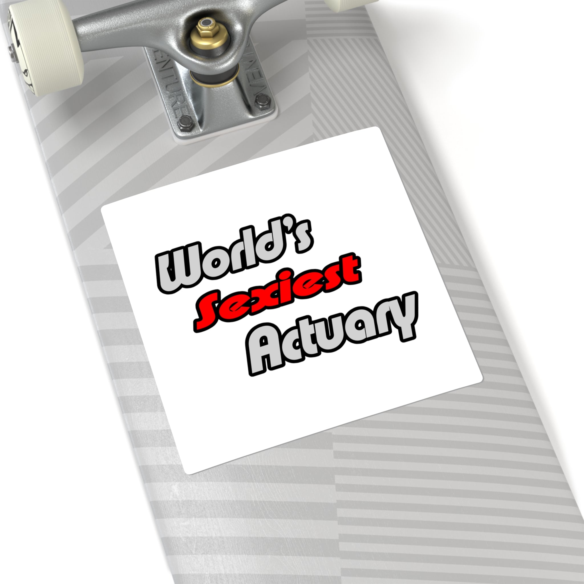 World's Sexiest Actuary - Square Stickers