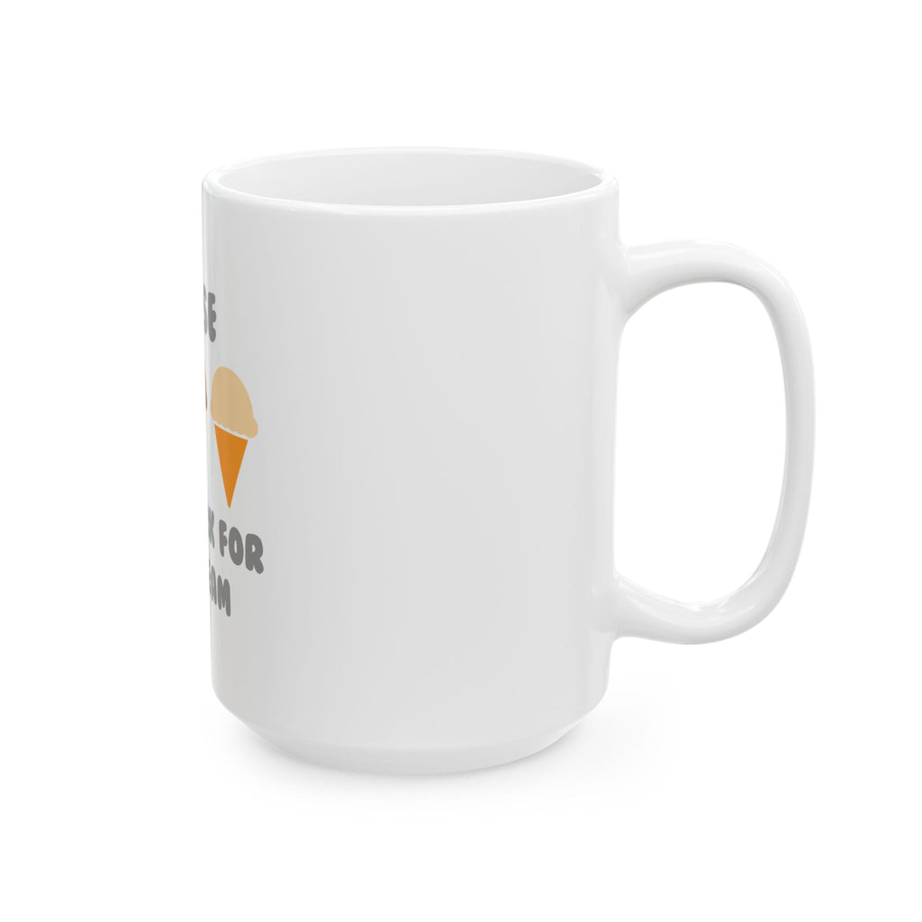 Nurse ... Will Work For Ice Cream - Ceramic Mug, (11oz, 15oz)